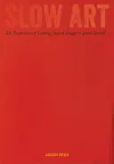 Langsame Kunst: Die Erfahrung des Sehens, Heilige Bilder nach James Turrell - Slow Art: The Experience of Looking, Sacred Images to James Turrell