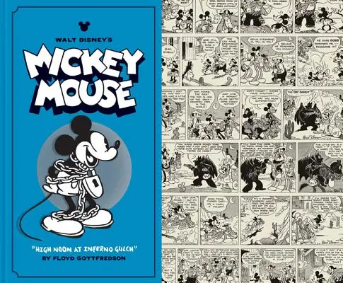 Walt Disneys Micky Maus High Noon in Inferno Gulch: Band 3 - Walt Disney's Mickey Mouse High Noon at Inferno Gulch: Volume 3