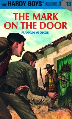 Hardy Boys 13: Das Zeichen an der Tür - Hardy Boys 13: The Mark on the Door