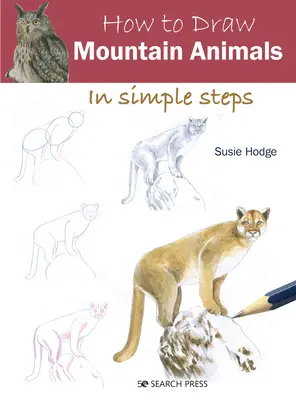 Wie man in einfachen Schritten Bergtiere zeichnet - How to Draw Mountain Animals in Simple Steps