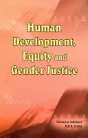 Menschliche Entwicklung, Gleichberechtigung und Geschlechtergerechtigkeit - Human Development, Equity and Gender Justice