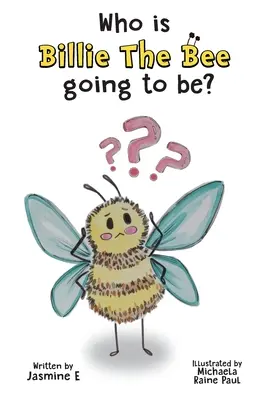 Wer wird die Biene Billie sein? - Who is Billie the Bee Going to Be?