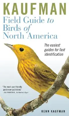 Kaufman Field Guide für Vögel Nordamerikas - Kaufman Field Guide to Birds of North America