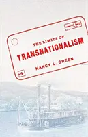 Die Grenzen des Transnationalismus - The Limits of Transnationalism