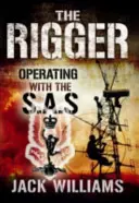 Der Rigger: Arbeiten mit dem SAS - The Rigger: Operating with the SAS