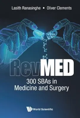 Revmed: 300 Sbas in Medizin und Chirurgie - Revmed: 300 Sbas in Medicine and Surgery