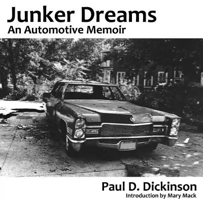 Junker-Träume: Erinnerungen an die Automobilindustrie - Junker Dreams: An Automotive Memoir