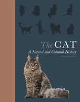 Die Katze: Eine Natur- und Kulturgeschichte - The Cat: A Natural and Cultural History