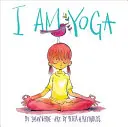 Ich bin Yoga - I Am Yoga