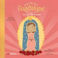 Guadalupe: Erste Worte-Primeras Palabras: Erste Worte - Erste Worte - Guadalupe: First Words-Primeras Palabras: First Words - Primeras Palabras