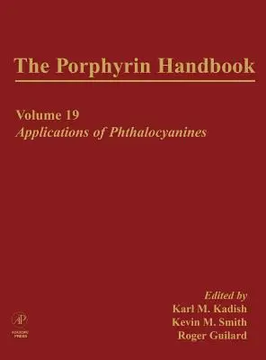 Das Porphyrin-Handbuch: Anwendungen von Phthalocyaninen - The Porphyrin Handbook: Applications of Phthalocyanines