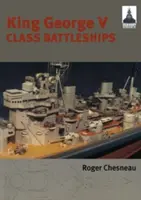 Schlachtschiffe der King George V-Klasse - King George V Class Battleships