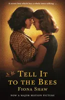 Erzähl es den Bienen (Shaw Fiona (Autor)) - Tell it to the Bees (Shaw Fiona (Author))