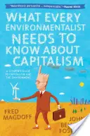 Was jeder Umweltschützer über den Kapitalismus wissen muss - What Every Environmentalist Needs to Know about Capitalism