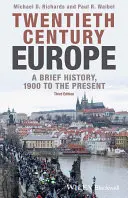 Europa im zwanzigsten Jahrhundert: Eine kurze Geschichte, 1900 bis zur Gegenwart - Twentieth-Century Europe: A Brief History, 1900 to the Present