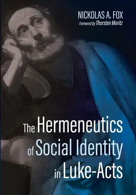 Die Hermeneutik der sozialen Identität in der Lukas-Akte - The Hermeneutics of Social Identity in Luke-Acts