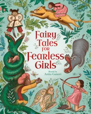 Märchen für furchtlose Mädchen - Fairy Tales for Fearless Girls