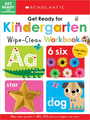 Vorbereitung auf den Kindergarten Wipe-Clean Workbook: Scholastic Early Learners (Wipe Clean) - Get Ready for Kindergarten Wipe-Clean Workbook: Scholastic Early Learners (Wipe Clean)