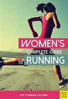 Vollständiger Leitfaden für Frauen zum Laufen - Women's Complete Guide to Running