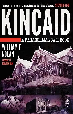 Kincaid: Ein paranormales Fallbuch - Kincaid: A Paranormal Casebook