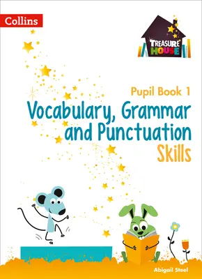 Vokabular, Grammatik und Zeichensetzung Schülerheft 1 - Vocabulary, Grammar and Punctuation Skills Pupil Book 1