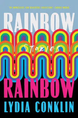 Regenbogen Regenbogen: Geschichten - Rainbow Rainbow: Stories