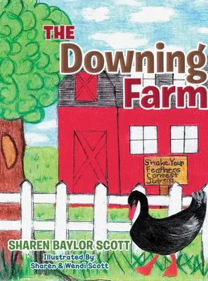 Die Downing-Farm - The Downing Farm