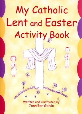 Mein katholisches Fasten- und Oster-Aktivitätsbuch - My Catholic Lent and Easter Activity Book