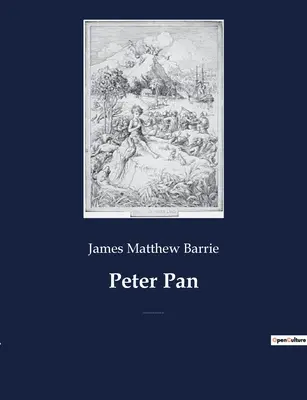 Peter Pan: Eine fiktive Figur des schottischen Schriftstellers und Dramatikers J. M. Barrie - Peter Pan: A fictional character created by Scottish novelist and playwright J. M. Barrie