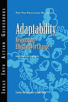 Anpassungsfähigkeit: Effektiv auf Veränderungen reagieren - Adaptability: Responding Effectively to Change