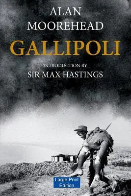 Gallipoli (Großdruckausgabe) - Gallipoli (Large Print Edition)
