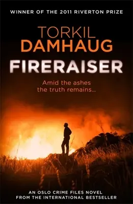 Fireraiser: Ein norwegischer Krimi mit einer packenden psychologischen Note - Fireraiser: A Norwegian Crime Thriller with a Gripping Psychological Edge