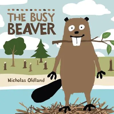 Der fleißige Biber - The Busy Beaver