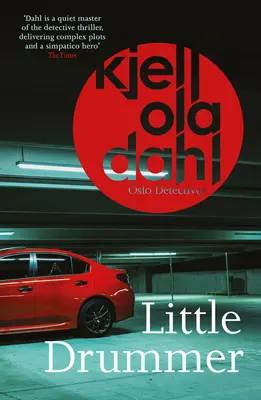 Der kleine Trommler: Ein nervenzerfetzender, schockierender Teil der preisgekrönten Osloer DetektivserieBand 9 - Little Drummer: A Nerve-Shattering, Shocking Instalment in the Award-Winning Oslo Detectives Seriesvolume 9