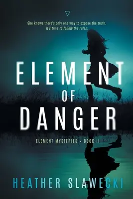 Element der Gefahr - Element of Danger