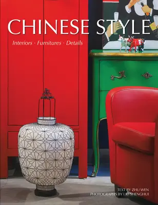 Chinesischer Stil - Interieur, Möbel, Details - Chinese Style - Interiors, Furniture, Details