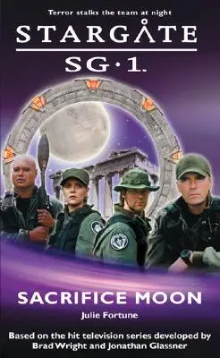 STARGATE SG-1 Der geopferte Mond - STARGATE SG-1 Sacrifice Moon