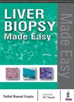 Leberbiopsie leicht gemacht - Liver Biopsy Made Easy