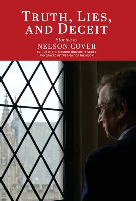 Wahrheit, Lüge und Betrug: Erzählungen - Truth, Lies, and Deceit: Stories