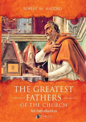 Die größten Väter der Kirche - The Greatest Fathers of the Church