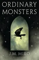 Gewöhnliche Monster - (Die Talente Serie - Buch 1) - Ordinary Monsters - (The Talents Series - Book 1)