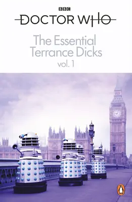 Das Wesentliche von Terrance Dicks Band 1 - The Essential Terrance Dicks Volume 1