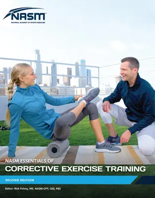 Grundlagen des Korrektiven Bewegungstrainings - Essentials of Corrective Exercise Training