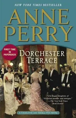 Dorchester Terrace: Ein Charlotte-und-Thomas-Pitt-Roman - Dorchester Terrace: A Charlotte and Thomas Pitt Novel