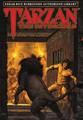 Tarzan der Unbesiegbare: Edgar Rice Burroughs Autorisierte Bibliothek - Tarzan the Invincible: Edgar Rice Burroughs Authorized Library