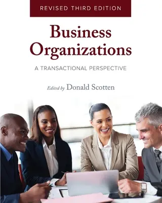 Unternehmensorganisationen: Eine transaktionale Sichtweise - Business Organizations: A Transactional Perspective