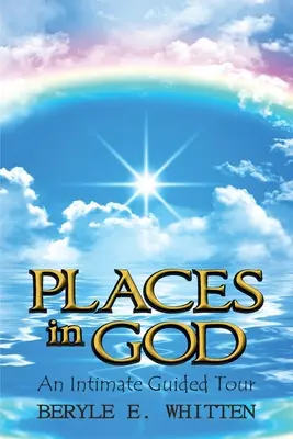 Orte in Gott: Eine intime Führung - Places In God: An Intimate Guided Tour