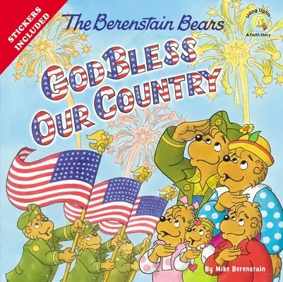 Die Berenstain-Bären Gott segne unser Land - The Berenstain Bears God Bless Our Country