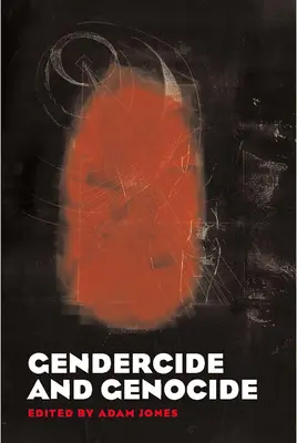 Geschlechtermord und Völkermord - Gendercide and Genocide