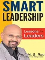 Smart Leadership - Lektionen für Führungskräfte - Smart Leadership - Lessons for Leaders